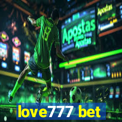 love777 bet